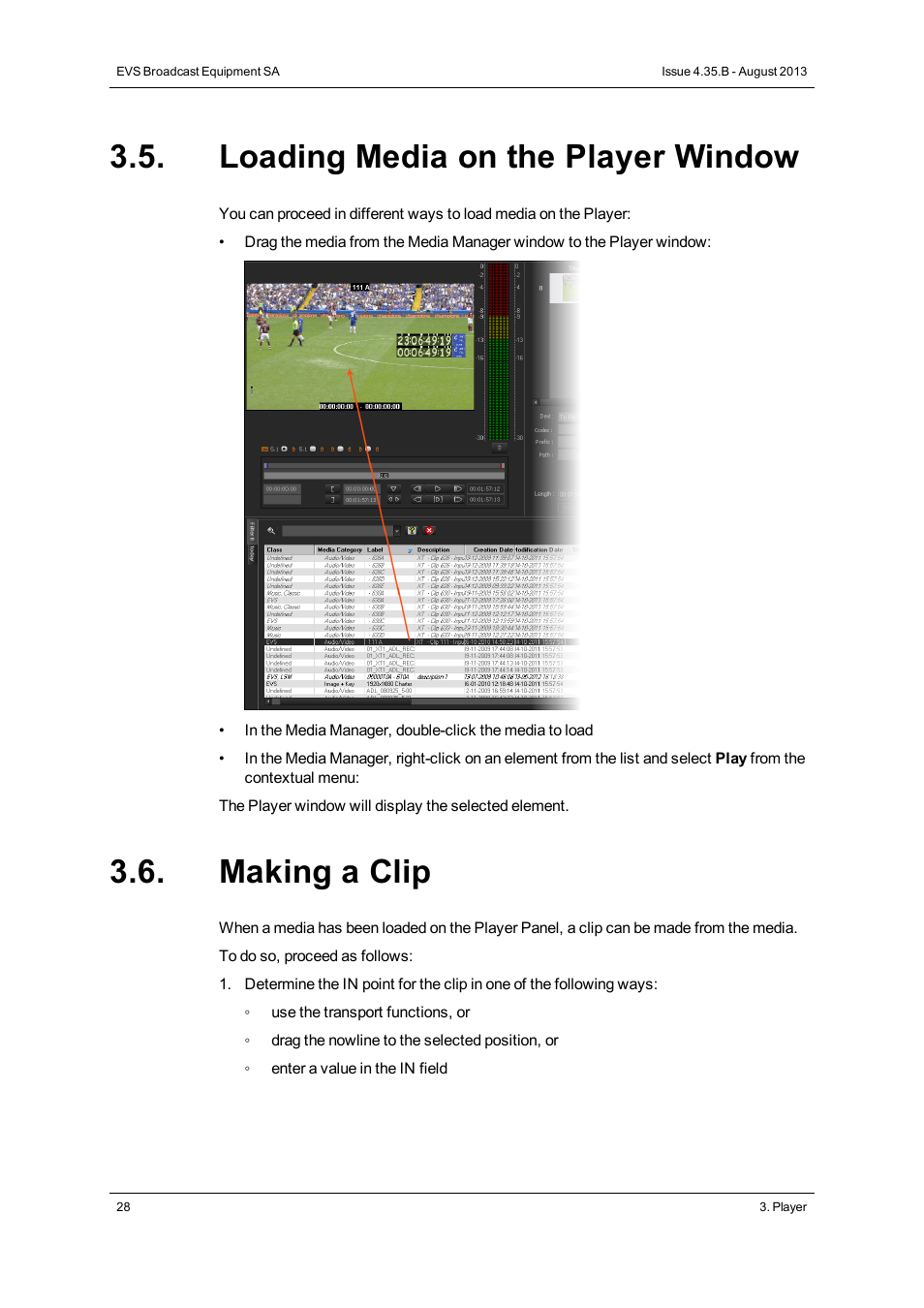 Loading media on the player window, Making a clip | EVS XEDIO Cutter Version 4.35 - August 2013 User Manual User Manual | Page 36 / 46