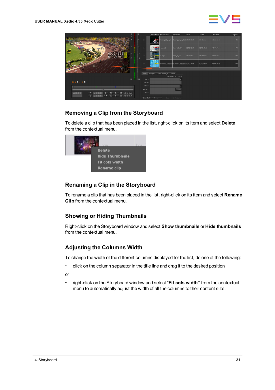 EVS XEDIO Cutter Version 4.35 - August 2013 User Manual User Manual | Page 39 / 46