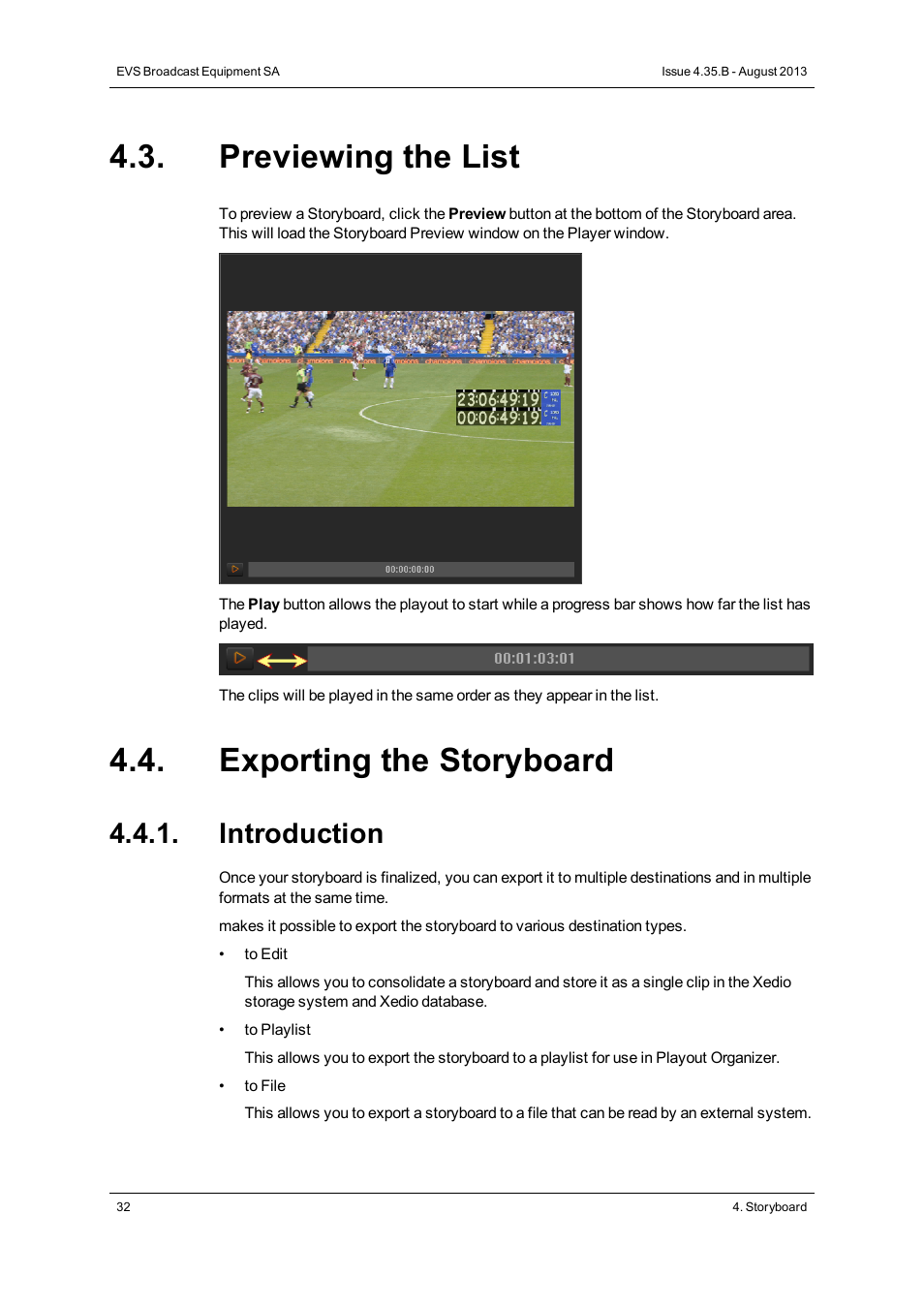 Previewing the list, Exporting the storyboard, Introduction | EVS XEDIO Cutter Version 4.35 - August 2013 User Manual User Manual | Page 40 / 46