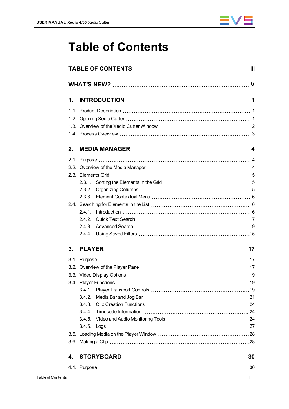 EVS XEDIO Cutter Version 4.35 - August 2013 User Manual User Manual | Page 5 / 46