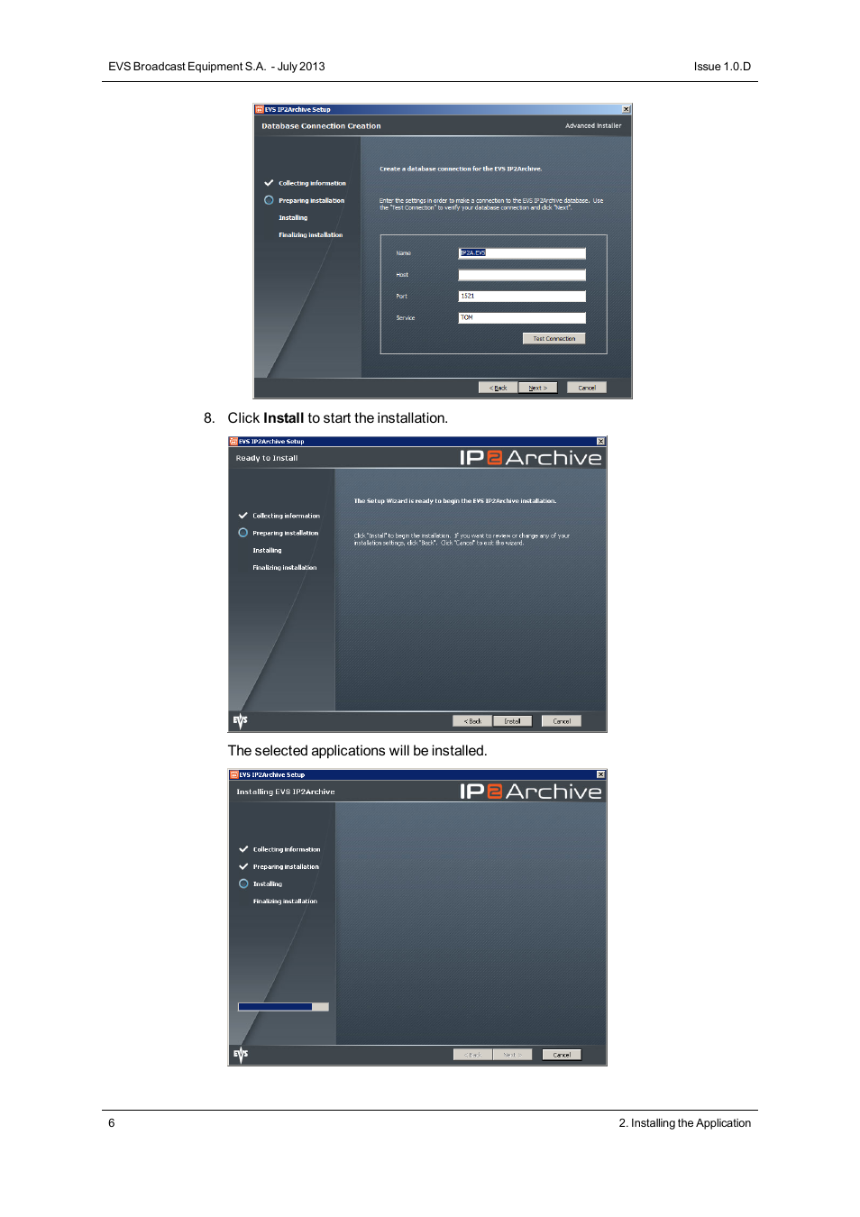 EVS IP2Archive Configurator Version 1.0 - July 2013 User Manual User Manual | Page 10 / 73