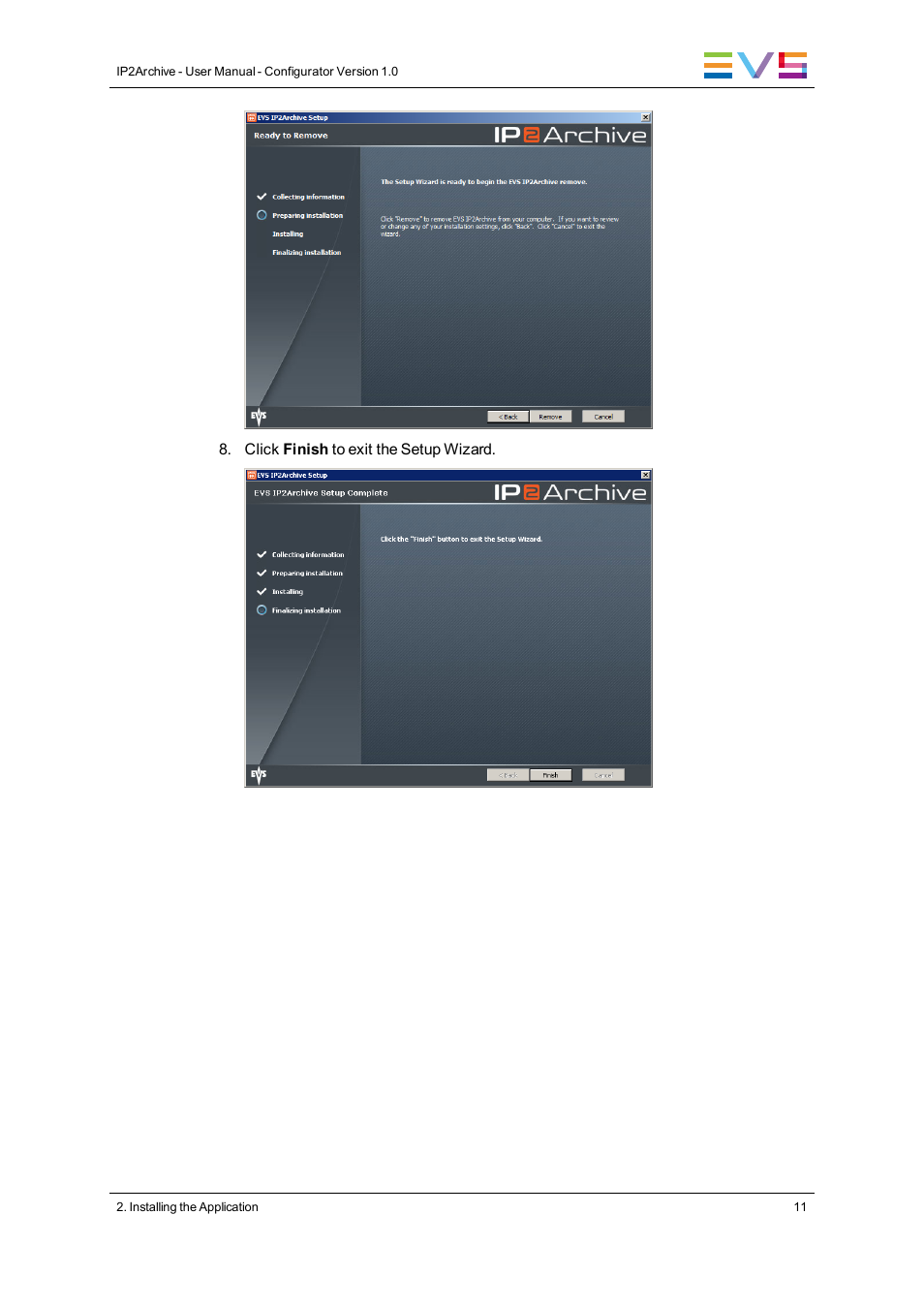 EVS IP2Archive Configurator Version 1.0 - July 2013 User Manual User Manual | Page 15 / 73