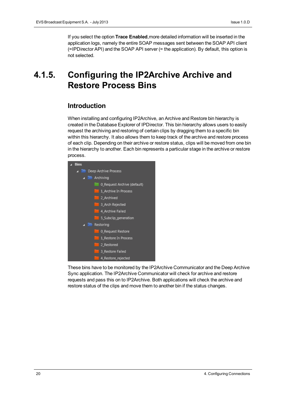 Introduction | EVS IP2Archive Configurator Version 1.0 - July 2013 User Manual User Manual | Page 24 / 73