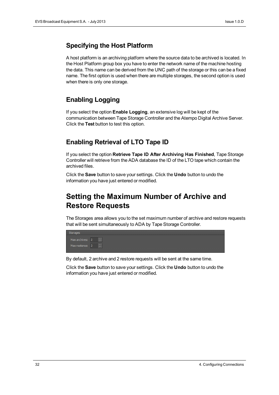 Specifying the host platform, Enabling logging, Enabling retrieval of lto tape id | EVS IP2Archive Configurator Version 1.0 - July 2013 User Manual User Manual | Page 36 / 73
