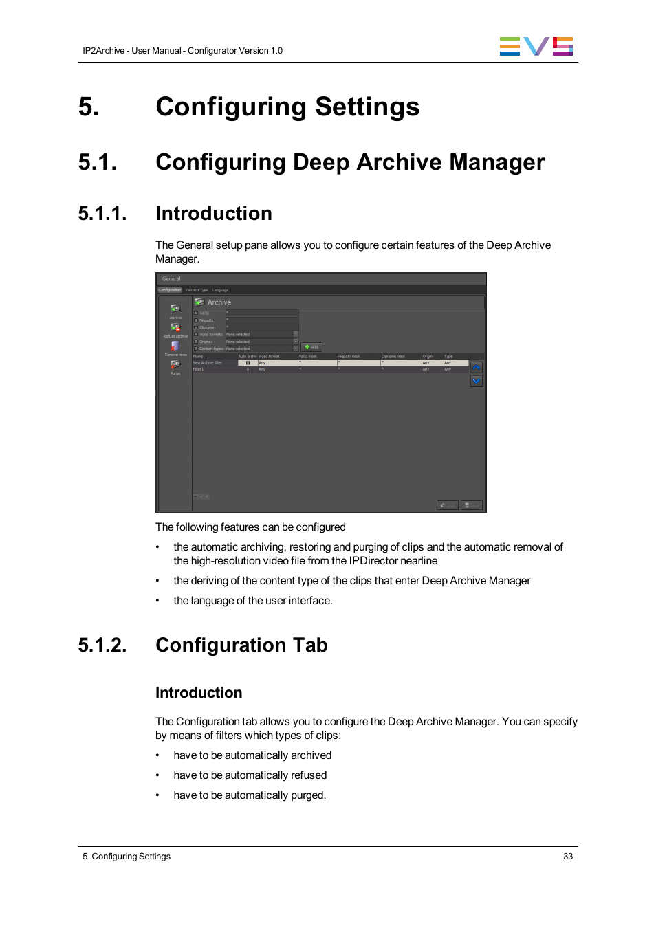 Configuring settings, Configuring deep archive manager, Introduction | Configuration tab | EVS IP2Archive Configurator Version 1.0 - July 2013 User Manual User Manual | Page 37 / 73