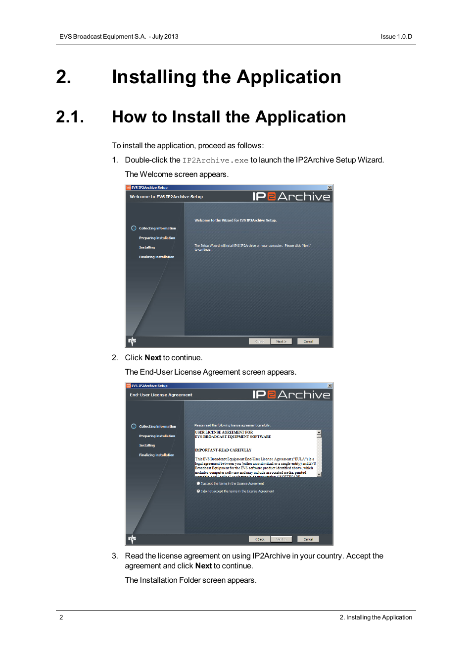 Installing the application, How to install the application | EVS IP2Archive Configurator Version 1.0 - July 2013 User Manual User Manual | Page 6 / 73