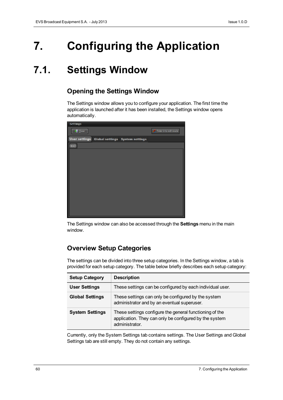 Configuring the application, Settings window | EVS IP2Archive Configurator Version 1.0 - July 2013 User Manual User Manual | Page 64 / 73