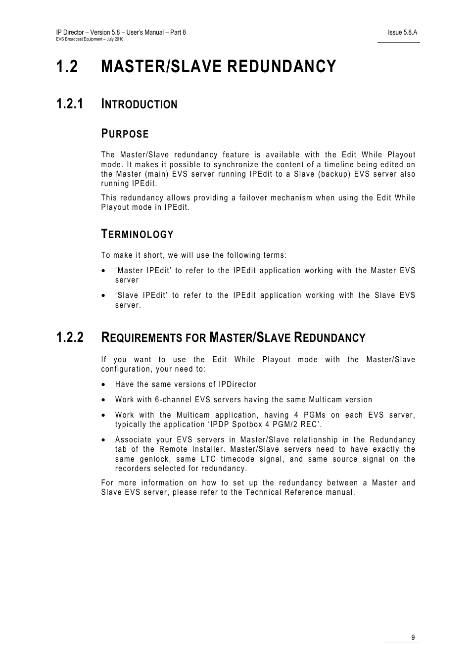 2 master/slave redundancy, 1 introduction, Purpose | Terminology, 2 requirements for master/slave redundancy, Master/slave redundancy, Introduction, Requirements for master/slave redundancy, Ntroduction, Equirements for | EVS IPDirector Version 5.8 - July 2010 Part 8 User's Manual User Manual | Page 10 / 22