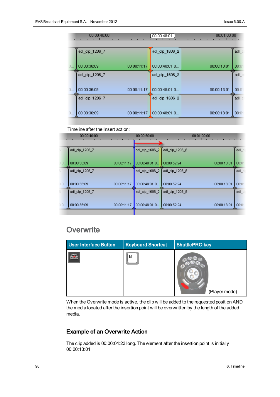 Overwrite | EVS IPDirector Version 6.0 - November 2012 Part 8 User's Manual User Manual | Page 108 / 250