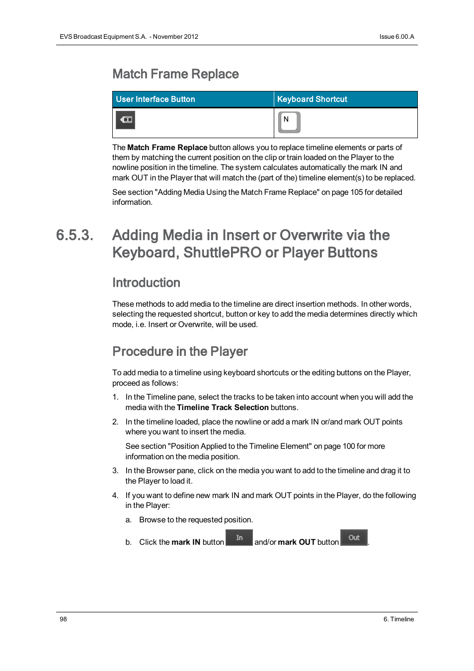 Match frame replace, Introduction, Procedure in the player | EVS IPDirector Version 6.0 - November 2012 Part 8 User's Manual User Manual | Page 110 / 250
