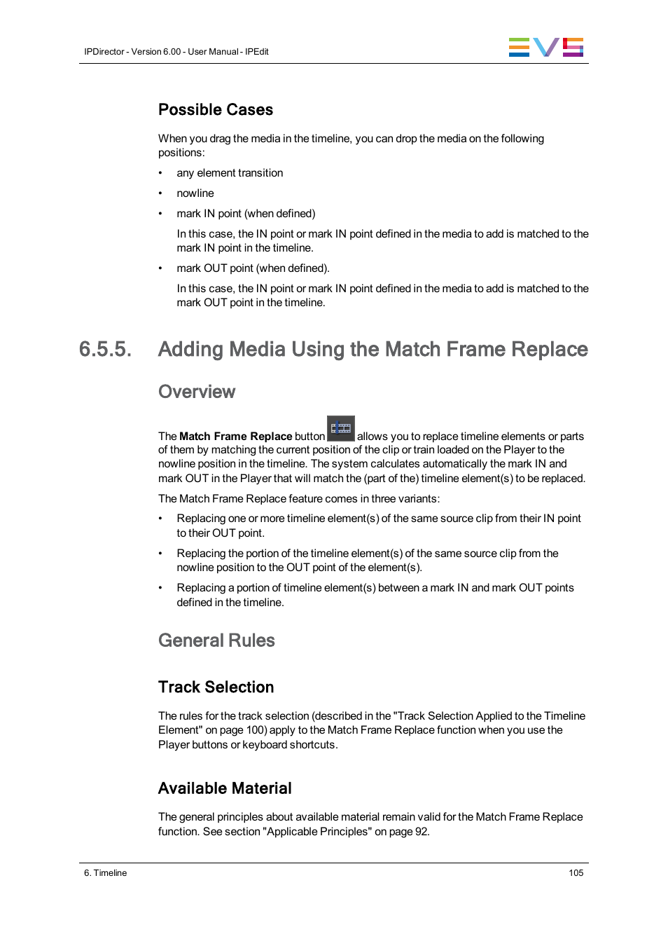 Adding media using the match frame replace, Overview, General rules | Possible cases, Track selection, Available material | EVS IPDirector Version 6.0 - November 2012 Part 8 User's Manual User Manual | Page 117 / 250