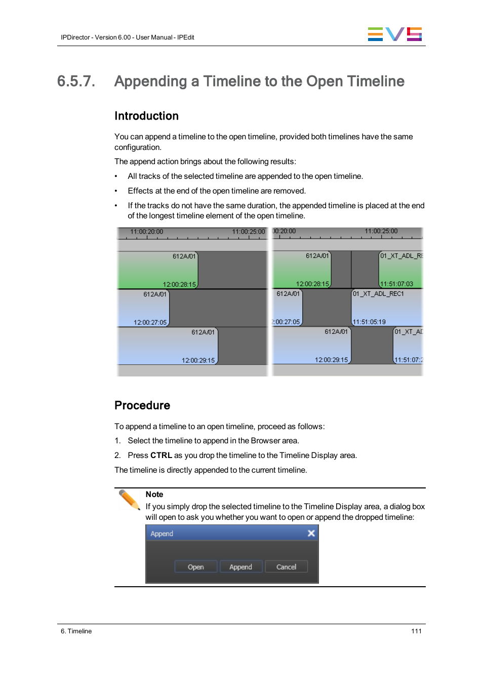 Appending a timeline to the open timeline, Introduction, Procedure | EVS IPDirector Version 6.0 - November 2012 Part 8 User's Manual User Manual | Page 123 / 250