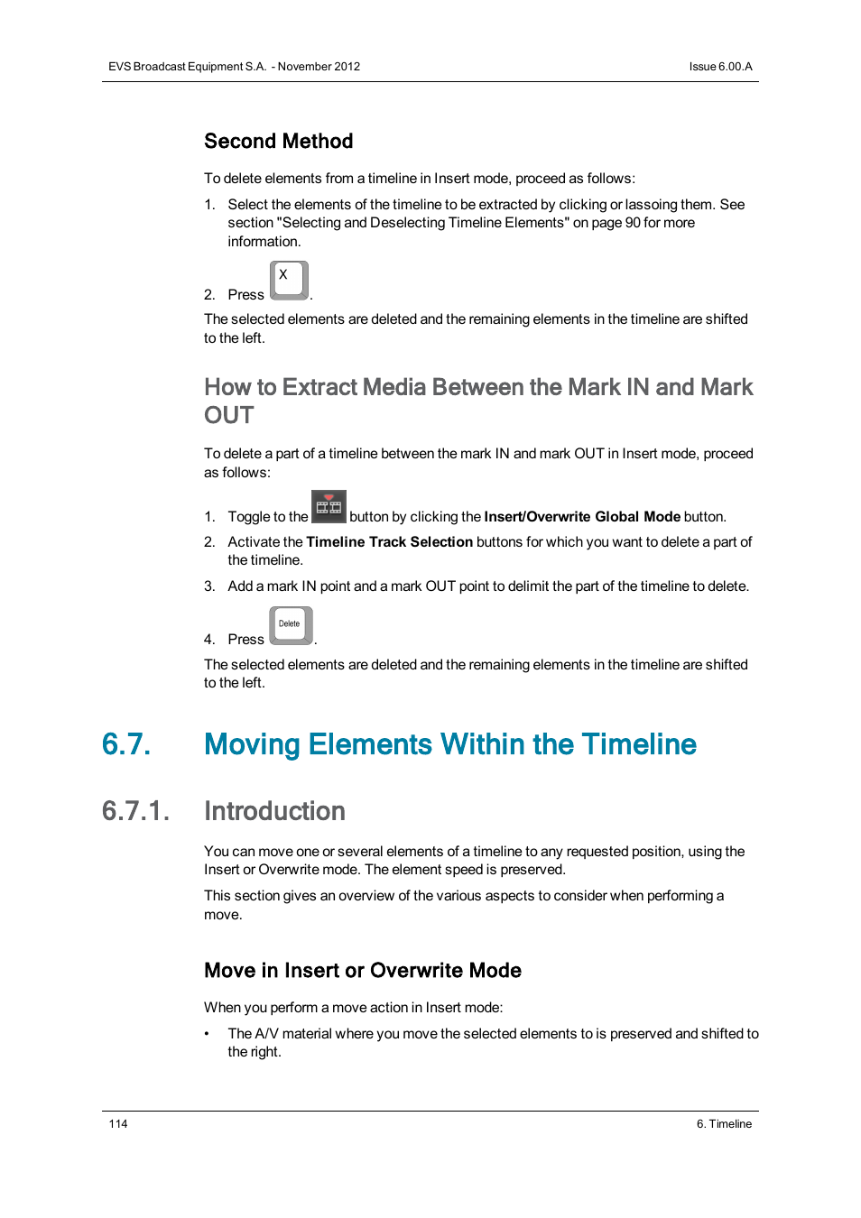 Moving elements within the timeline, Introduction, Second method | Move in insert or overwrite mode | EVS IPDirector Version 6.0 - November 2012 Part 8 User's Manual User Manual | Page 126 / 250