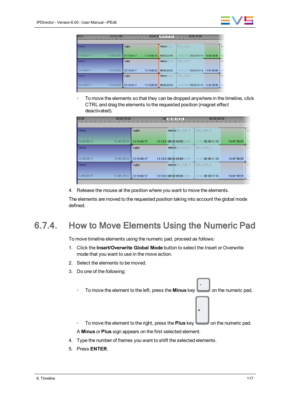 How to move elements using the numeric pad | EVS IPDirector Version 6.0 - November 2012 Part 8 User's Manual User Manual | Page 129 / 250