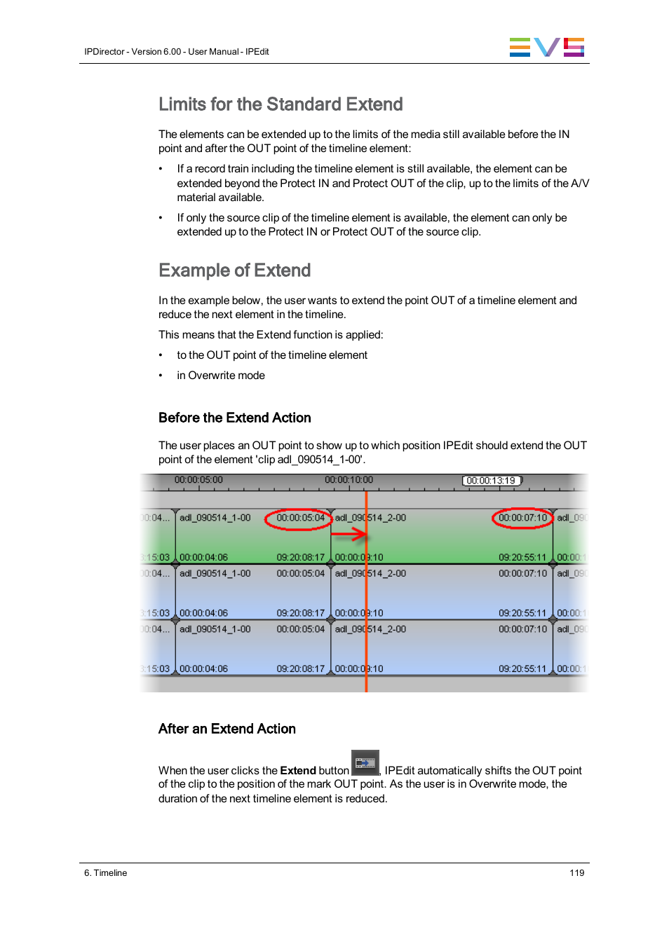 Limits for the standard extend, Example of extend | EVS IPDirector Version 6.0 - November 2012 Part 8 User's Manual User Manual | Page 131 / 250