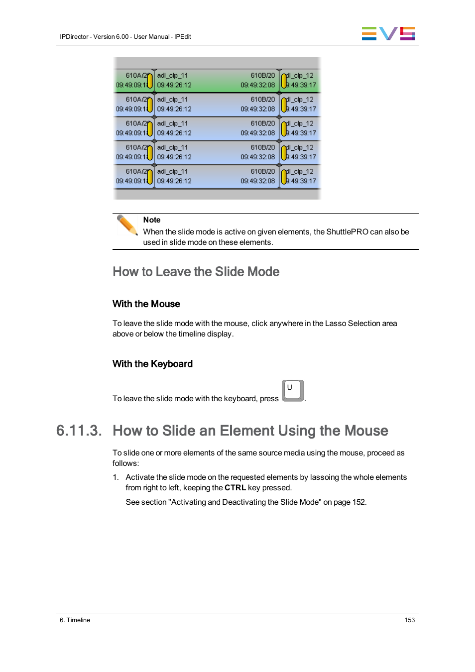 How to slide an element using the mouse, How to leave the slide mode | EVS IPDirector Version 6.0 - November 2012 Part 8 User's Manual User Manual | Page 165 / 250