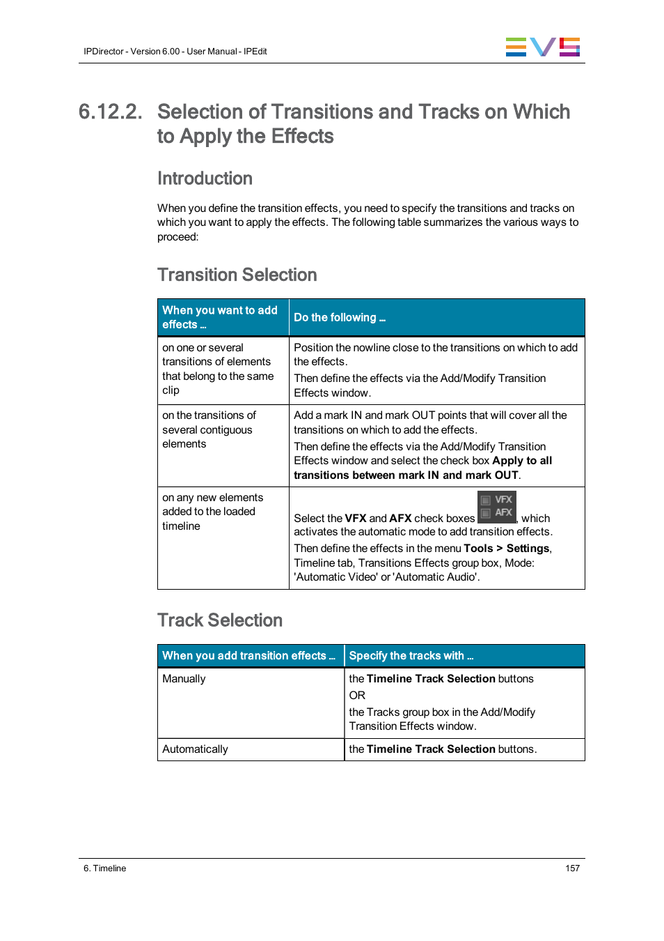 Introduction, Transition selection, Track selection | EVS IPDirector Version 6.0 - November 2012 Part 8 User's Manual User Manual | Page 169 / 250