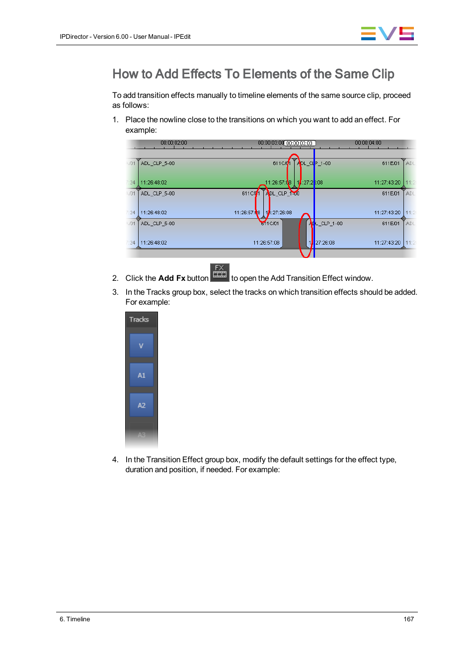 How to add effects to elements of the same clip | EVS IPDirector Version 6.0 - November 2012 Part 8 User's Manual User Manual | Page 179 / 250