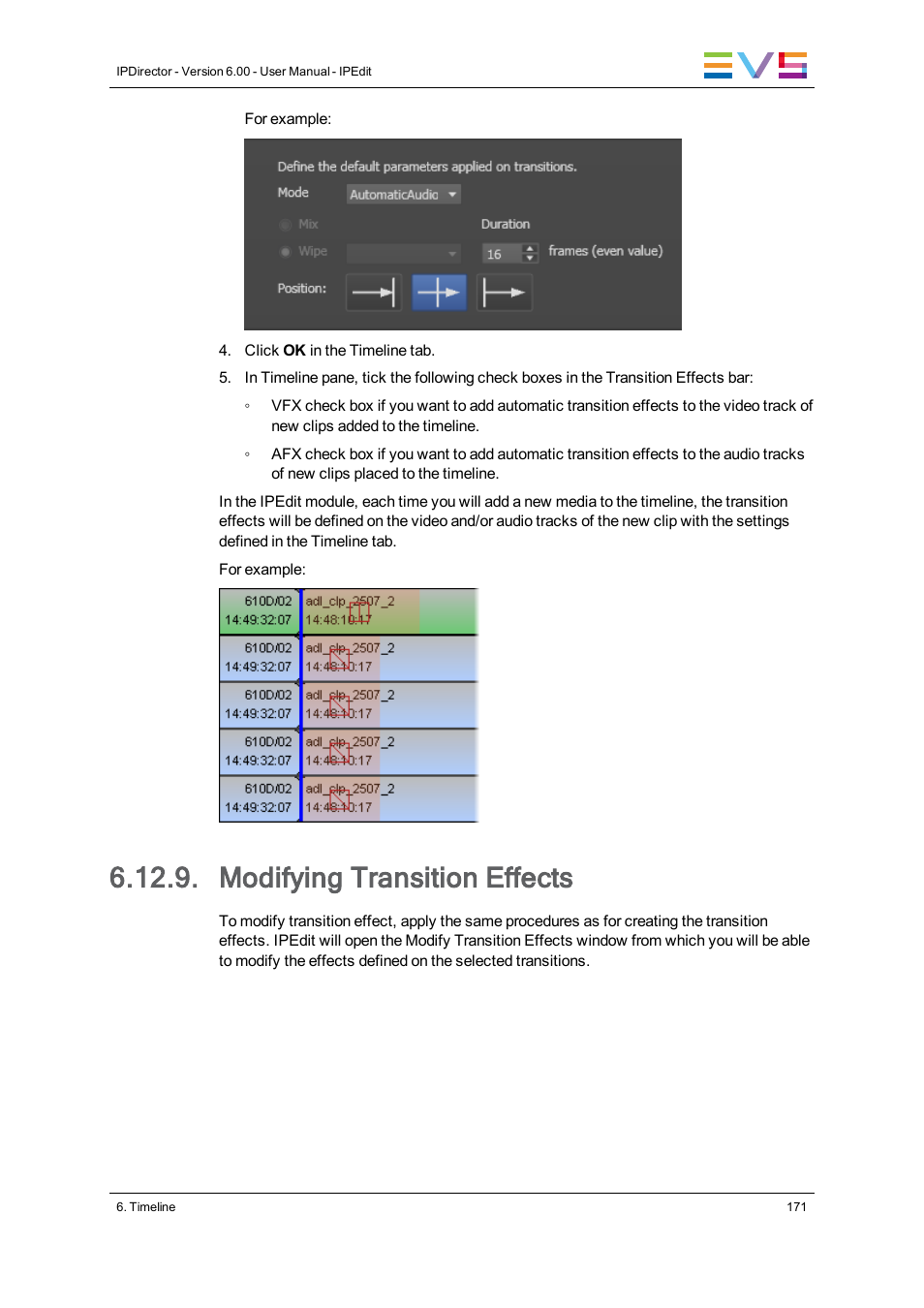 Modifying transition effects | EVS IPDirector Version 6.0 - November 2012 Part 8 User's Manual User Manual | Page 183 / 250