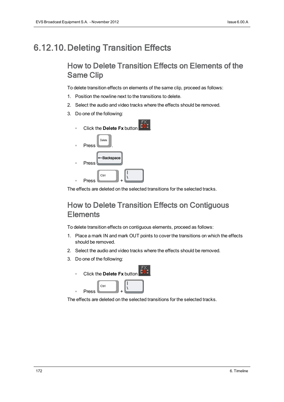 Deleting transition effects | EVS IPDirector Version 6.0 - November 2012 Part 8 User's Manual User Manual | Page 184 / 250