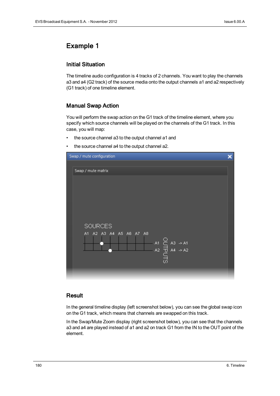 Example 1 | EVS IPDirector Version 6.0 - November 2012 Part 8 User's Manual User Manual | Page 192 / 250