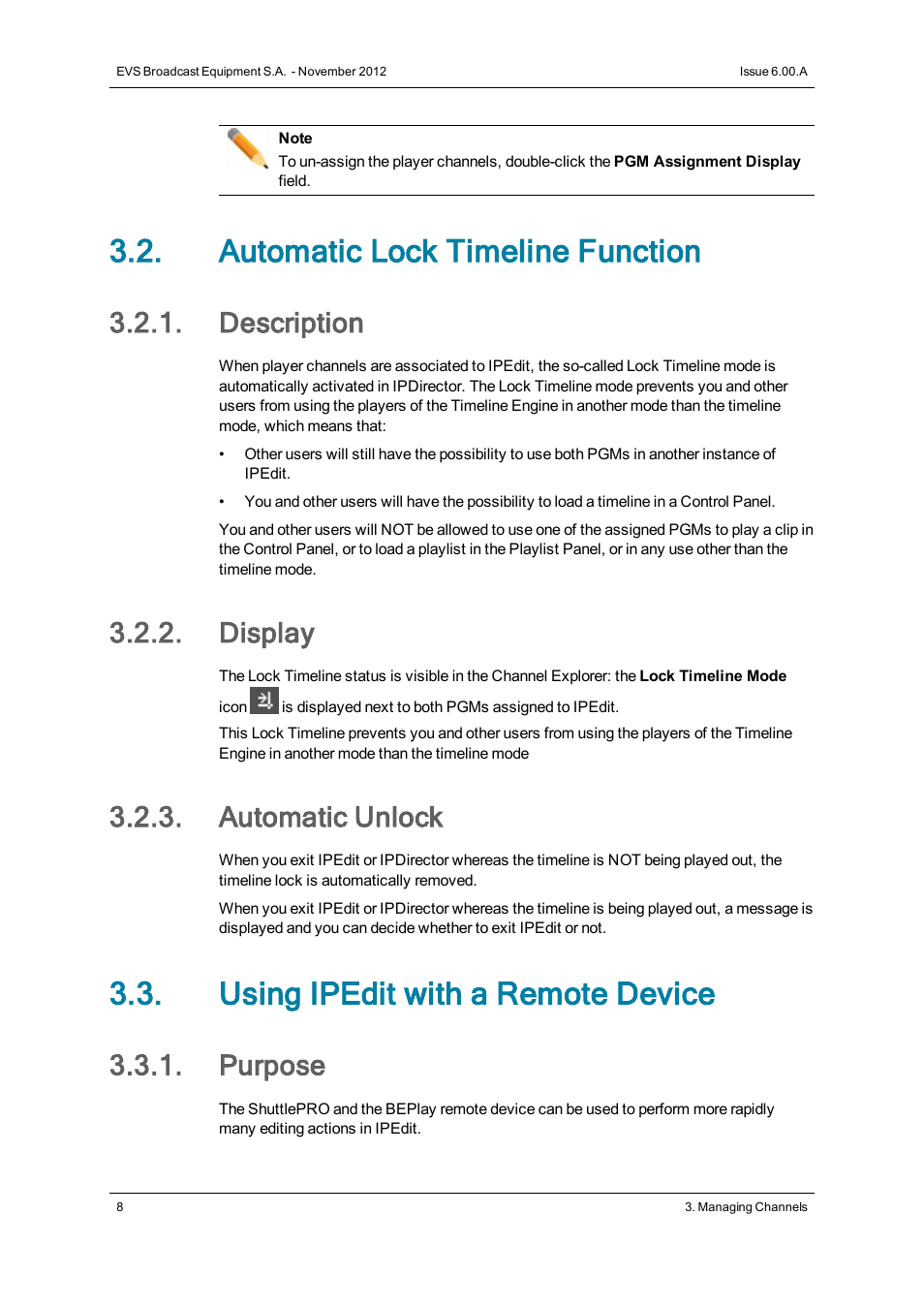 Automatic lock timeline function, Description, Display | Automatic unlock, Using ipedit with a remote device, Purpose | EVS IPDirector Version 6.0 - November 2012 Part 8 User's Manual User Manual | Page 20 / 250