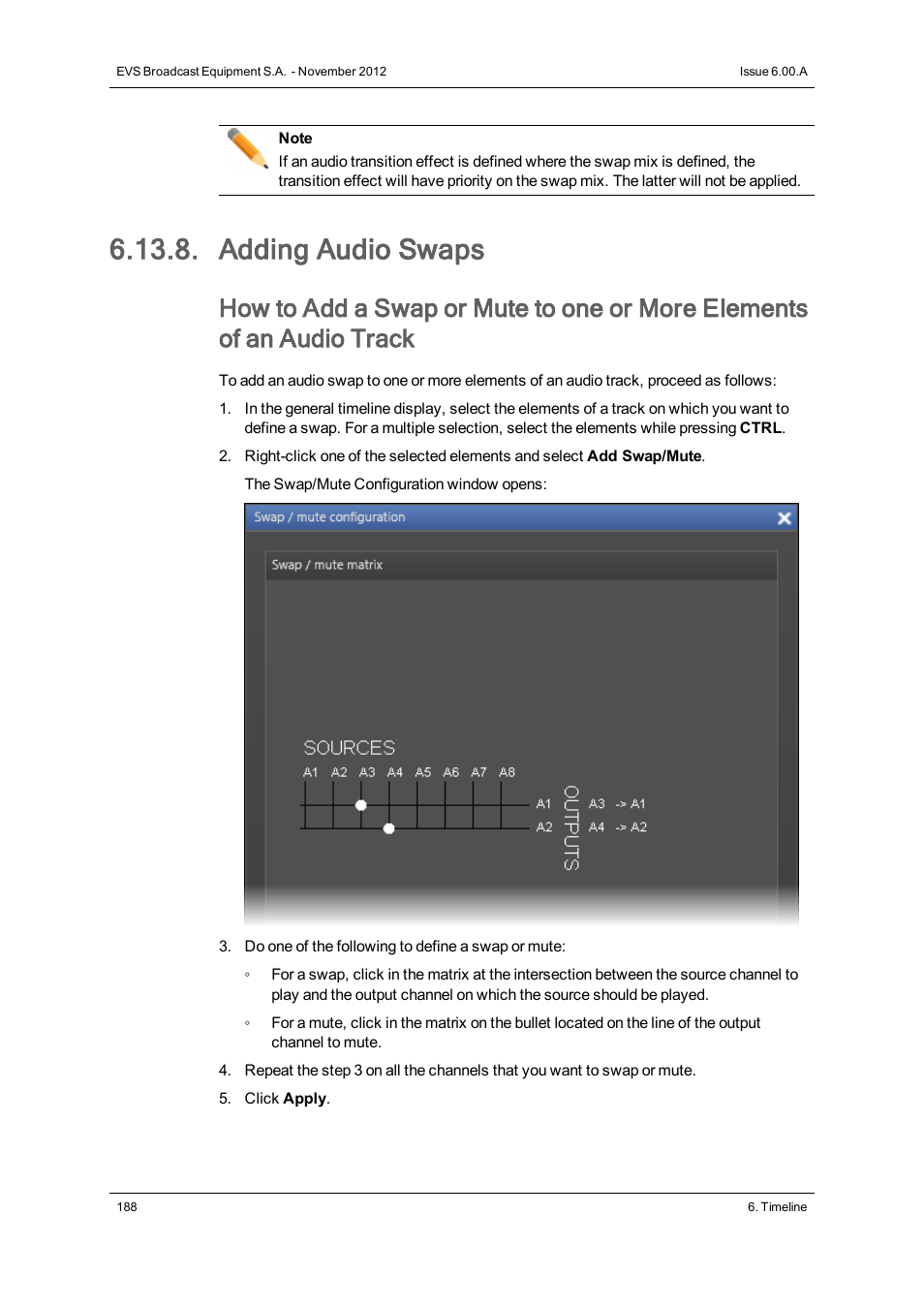Adding audio swaps | EVS IPDirector Version 6.0 - November 2012 Part 8 User's Manual User Manual | Page 200 / 250