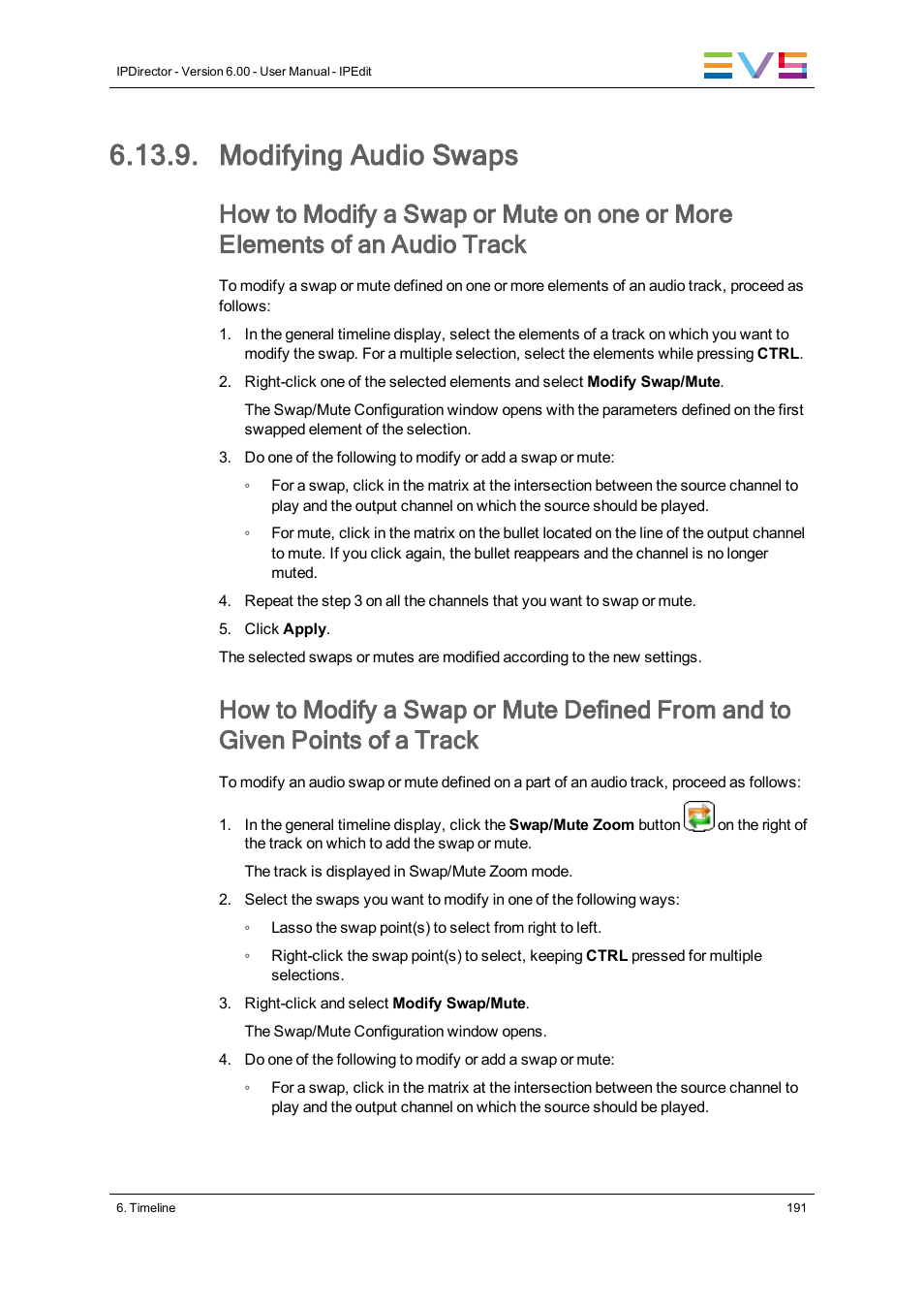 Modifying audio swaps | EVS IPDirector Version 6.0 - November 2012 Part 8 User's Manual User Manual | Page 203 / 250