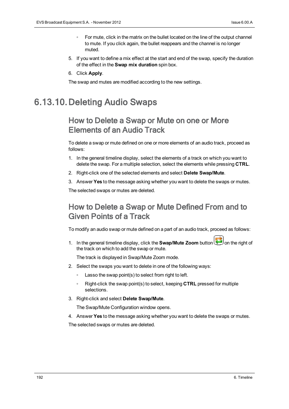 Deleting audio swaps | EVS IPDirector Version 6.0 - November 2012 Part 8 User's Manual User Manual | Page 204 / 250