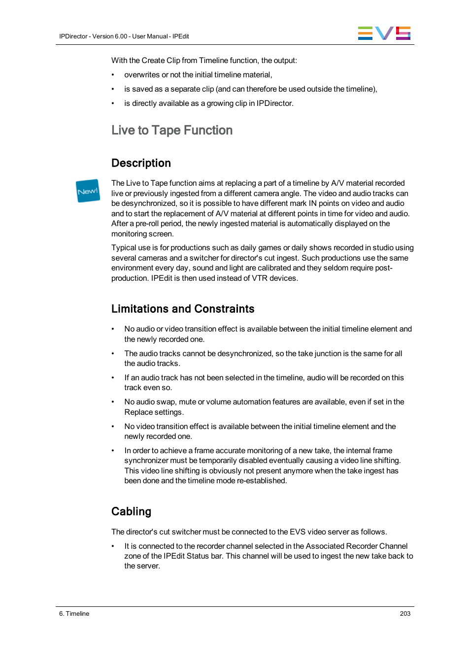 Live to tape function, Description, Limitations and constraints | Cabling | EVS IPDirector Version 6.0 - November 2012 Part 8 User's Manual User Manual | Page 215 / 250