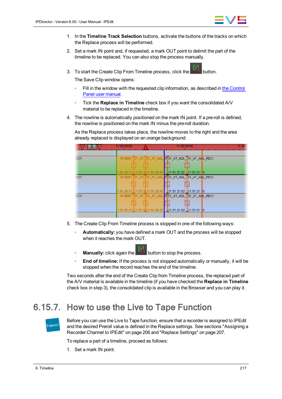 How to use the live to tape function | EVS IPDirector Version 6.0 - November 2012 Part 8 User's Manual User Manual | Page 229 / 250