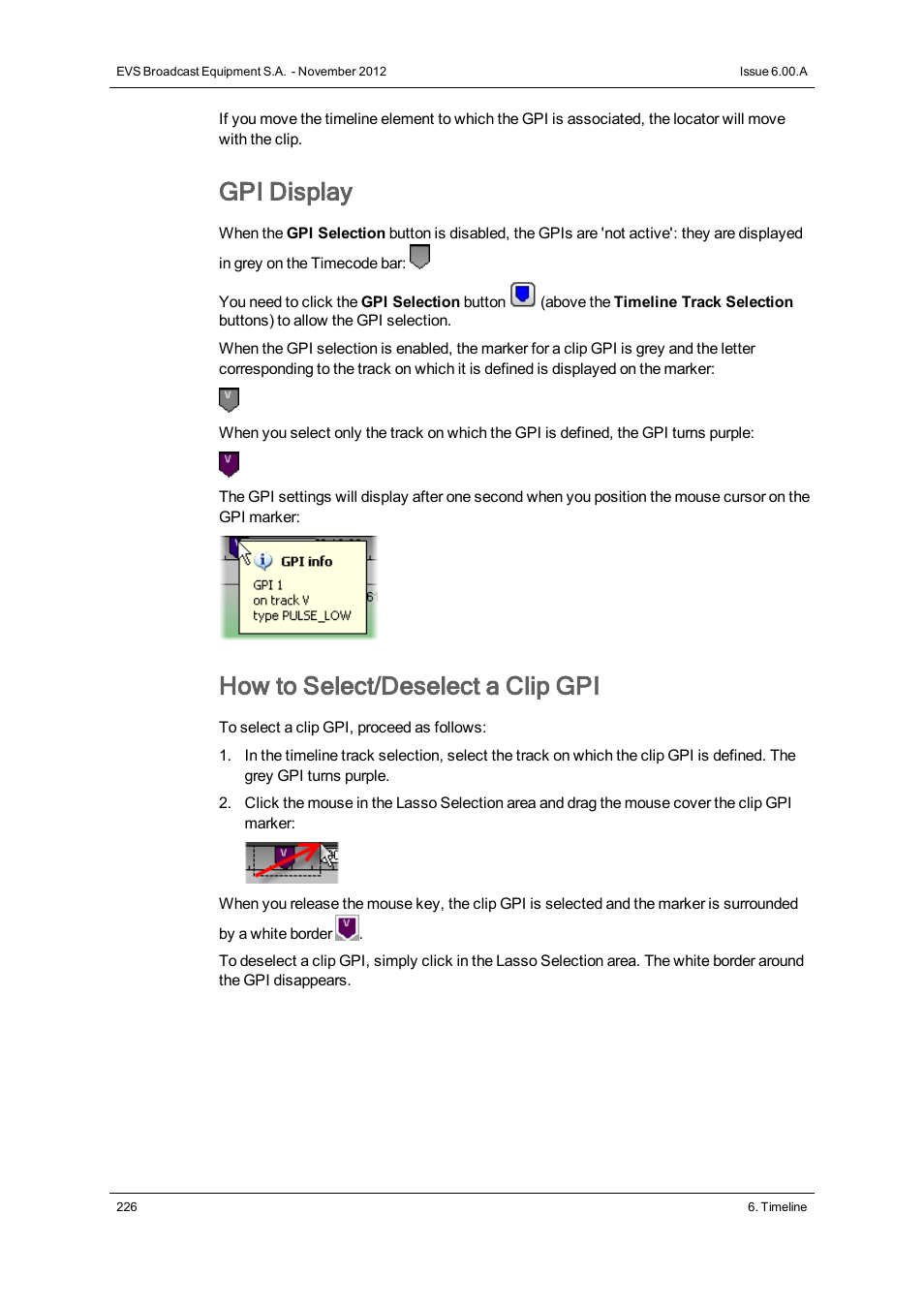 Gpi display, How to select/deselect a clip gpi | EVS IPDirector Version 6.0 - November 2012 Part 8 User's Manual User Manual | Page 238 / 250