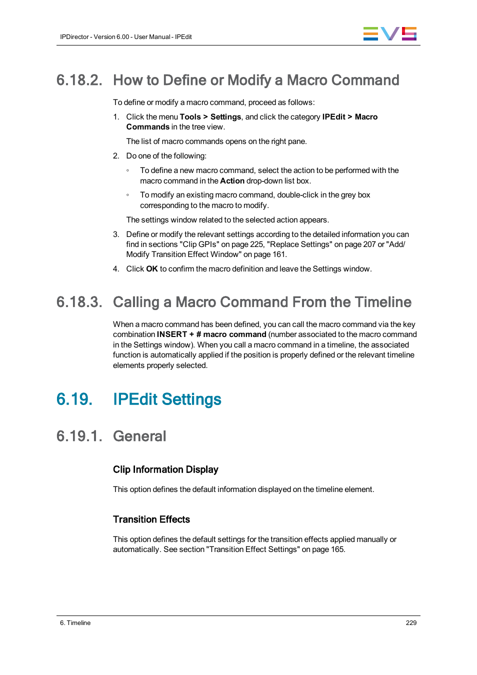 How to define or modify a macro command, Calling a macro command from the timeline, Ipedit settings | General | EVS IPDirector Version 6.0 - November 2012 Part 8 User's Manual User Manual | Page 241 / 250