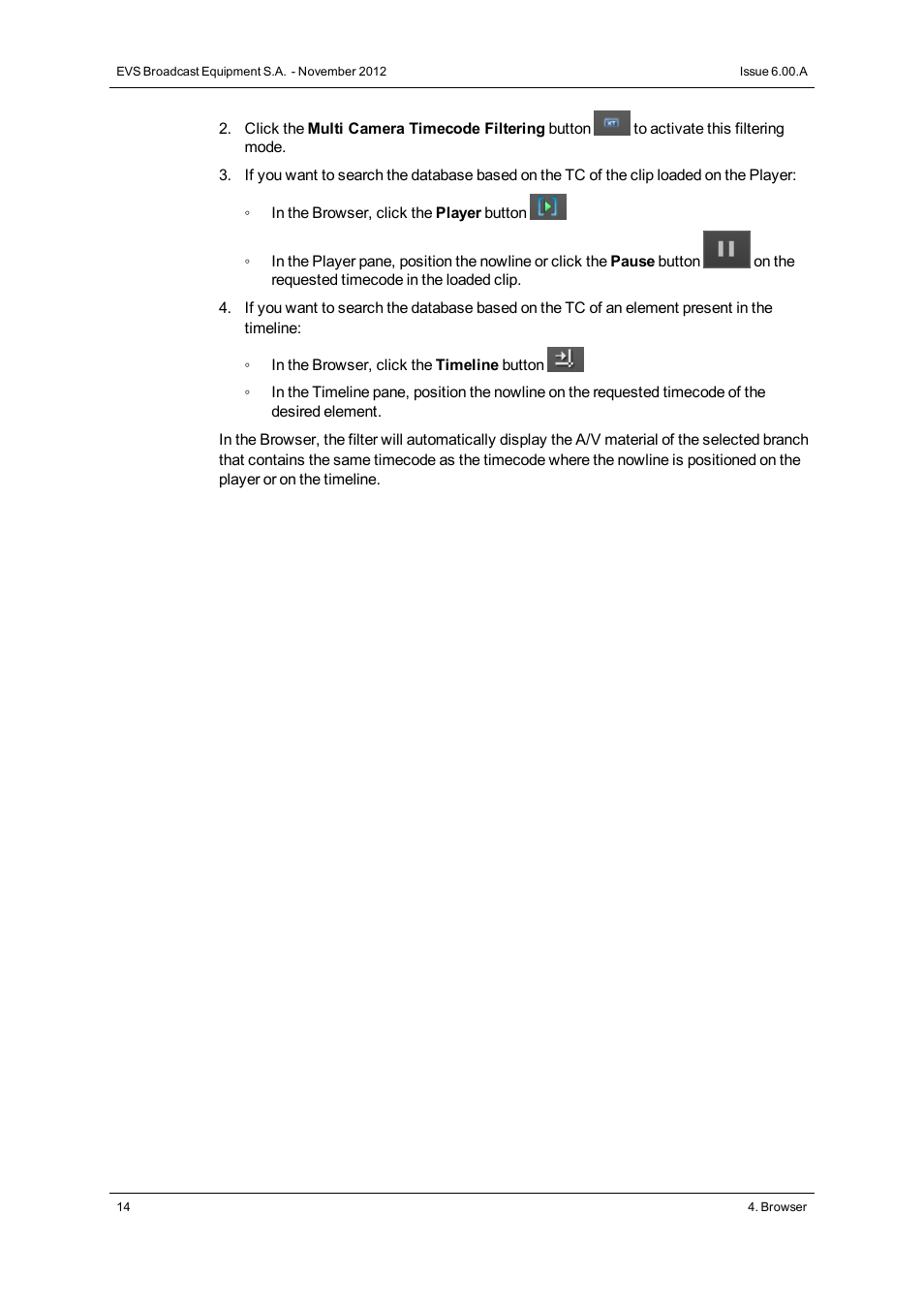 EVS IPDirector Version 6.0 - November 2012 Part 8 User's Manual User Manual | Page 26 / 250