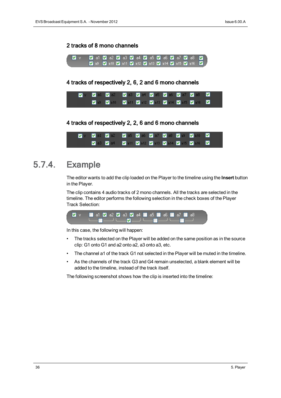 Example | EVS IPDirector Version 6.0 - November 2012 Part 8 User's Manual User Manual | Page 48 / 250