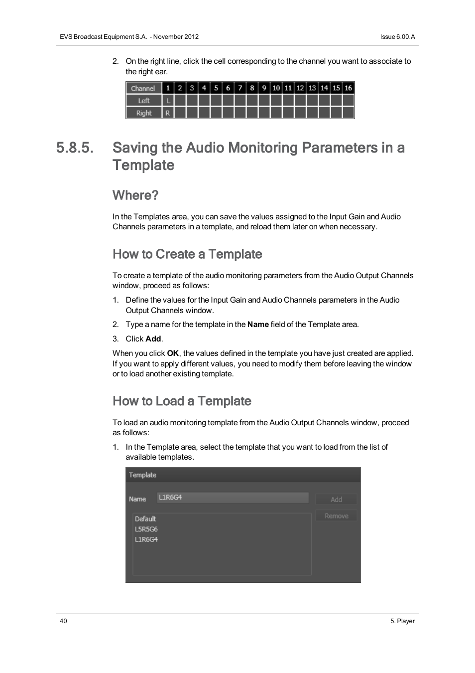 Where, How to create a template, How to load a template | EVS IPDirector Version 6.0 - November 2012 Part 8 User's Manual User Manual | Page 52 / 250