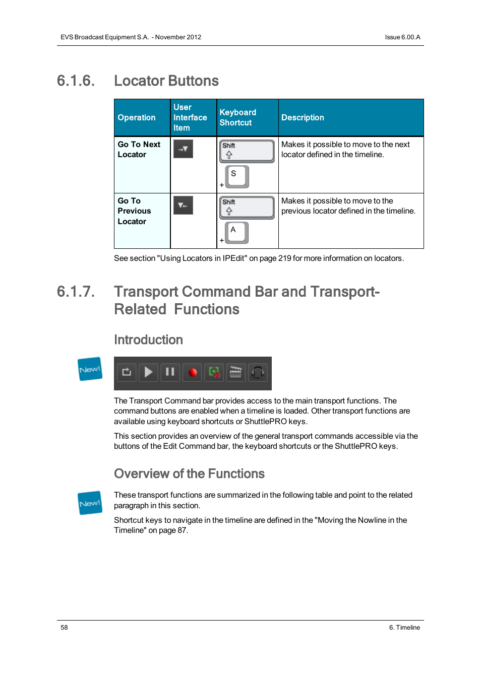 Locator buttons, Introduction, Overview of the functions | EVS IPDirector Version 6.0 - November 2012 Part 8 User's Manual User Manual | Page 70 / 250