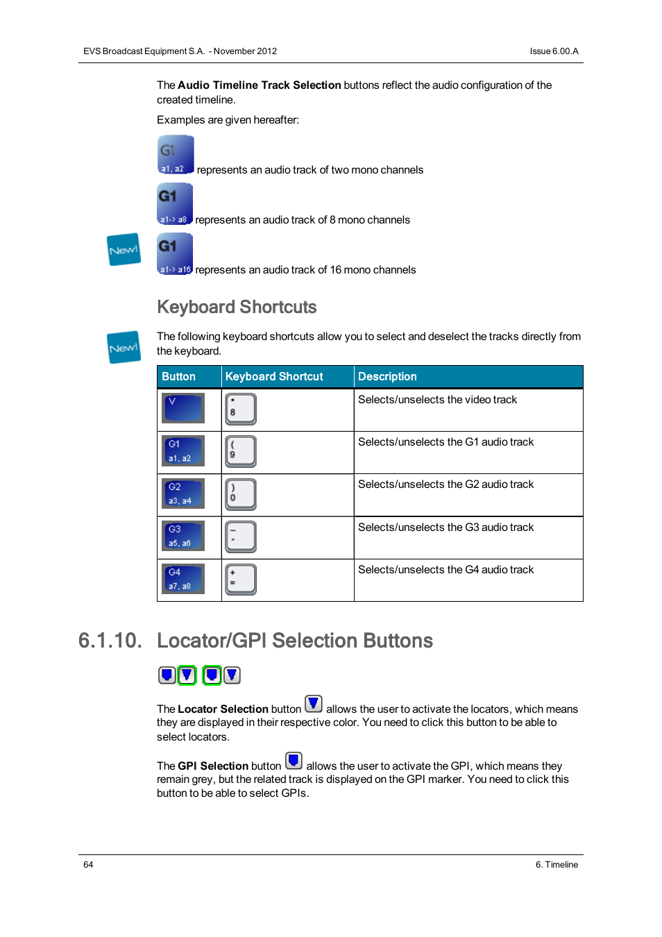 Locator/gpi selection buttons, Keyboard shortcuts | EVS IPDirector Version 6.0 - November 2012 Part 8 User's Manual User Manual | Page 76 / 250