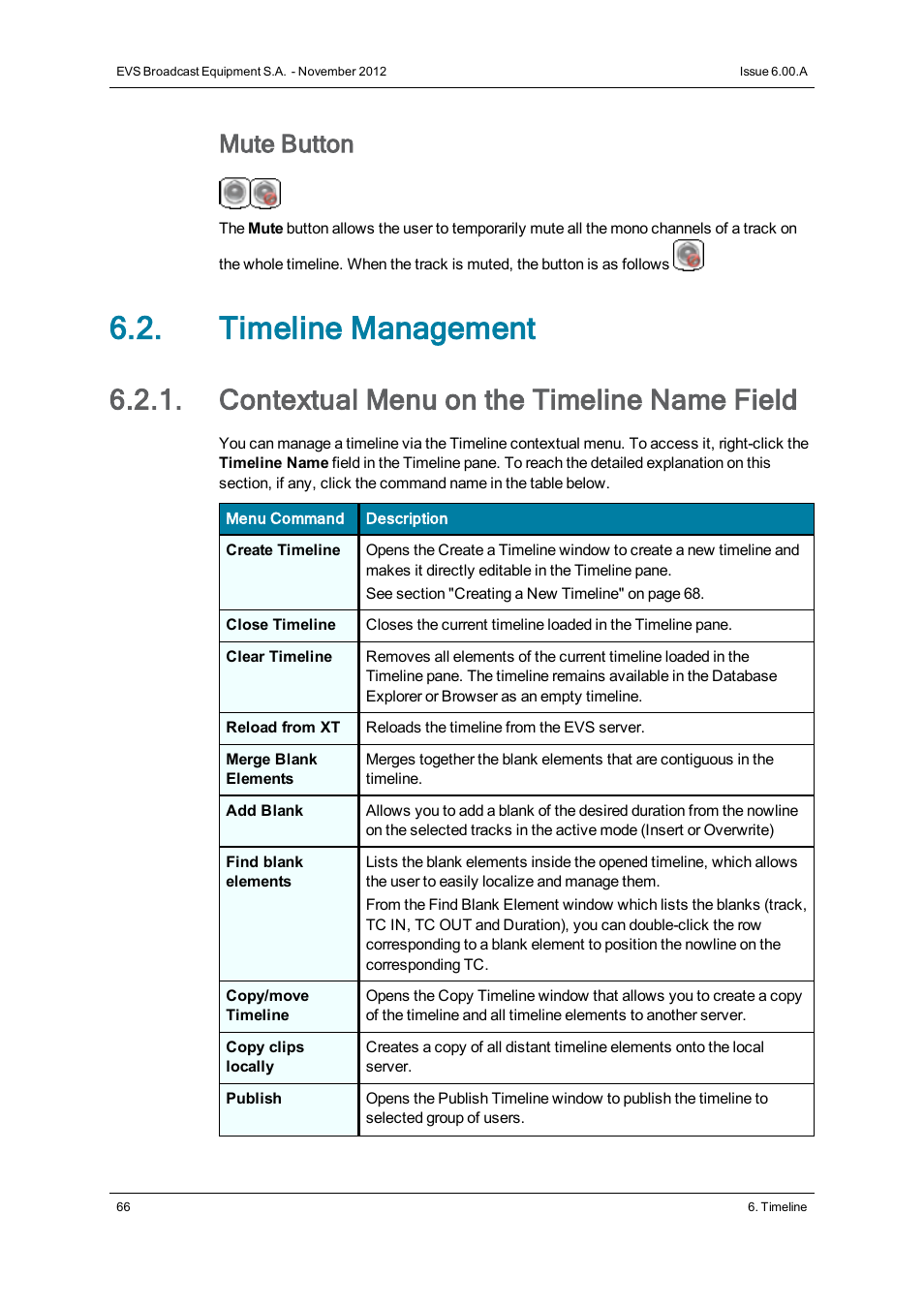 Timeline management, Contextual menu on the timeline name field, Mute button | EVS IPDirector Version 6.0 - November 2012 Part 8 User's Manual User Manual | Page 78 / 250