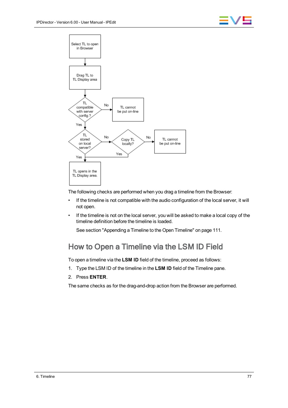 How to open a timeline via the lsm id field | EVS IPDirector Version 6.0 - November 2012 Part 8 User's Manual User Manual | Page 89 / 250