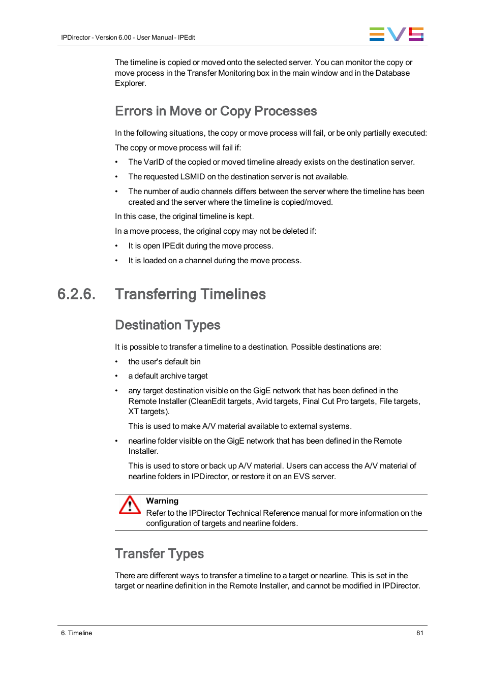 Transferring timelines, Errors in move or copy processes, Destination types | Transfer types | EVS IPDirector Version 6.0 - November 2012 Part 8 User's Manual User Manual | Page 93 / 250