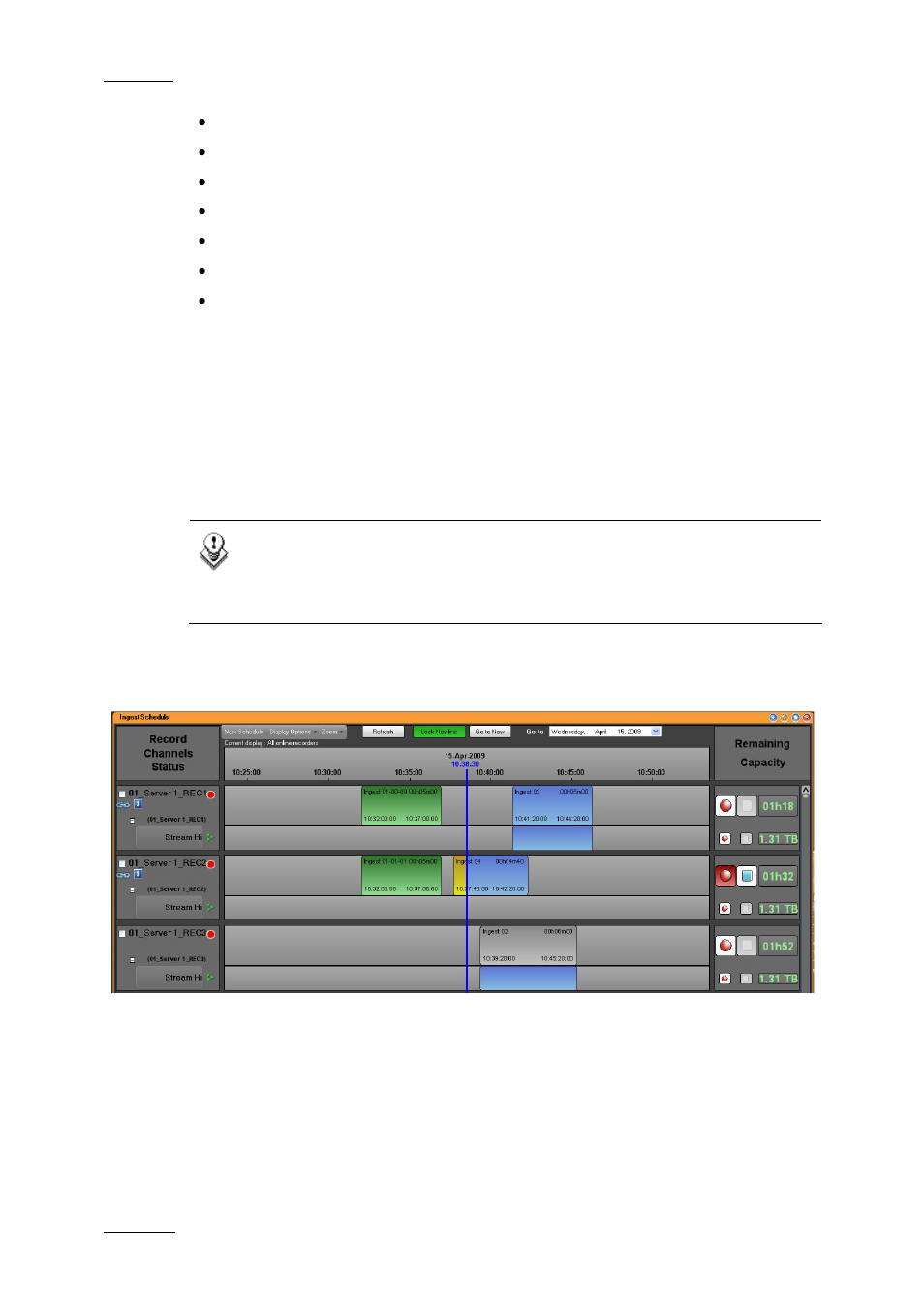 4 recorder panel, 5 ingest scheduler, Ecorder | Anel, Ngest, Cheduler | EVS IPDirector Version 5.6 - May 2009 Part 1 User's Manual User Manual | Page 17 / 121