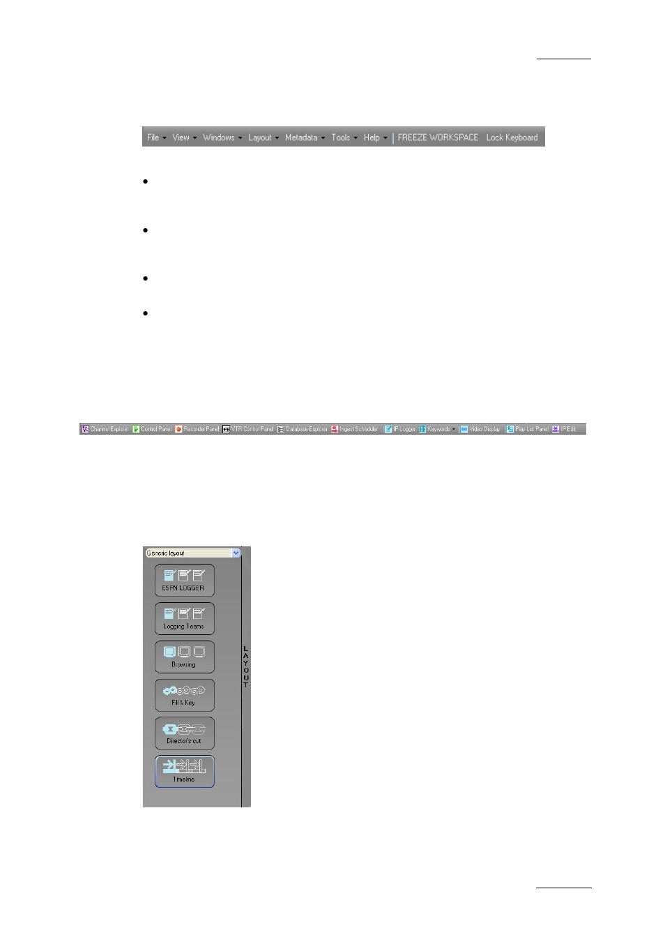 Menu bar (1), Application toolbar (2), Layout panel (3) | EVS IPDirector Version 5.6 - May 2009 Part 1 User's Manual User Manual | Page 24 / 121