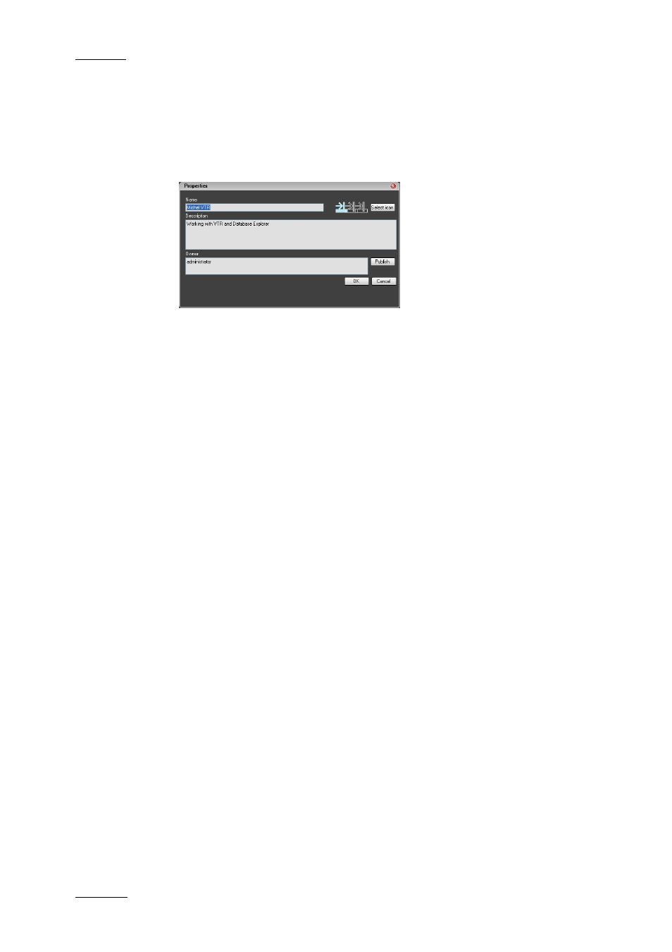 How to view or change layout properties, How to import a layout | EVS IPDirector Version 5.6 - May 2009 Part 1 User's Manual User Manual | Page 59 / 121