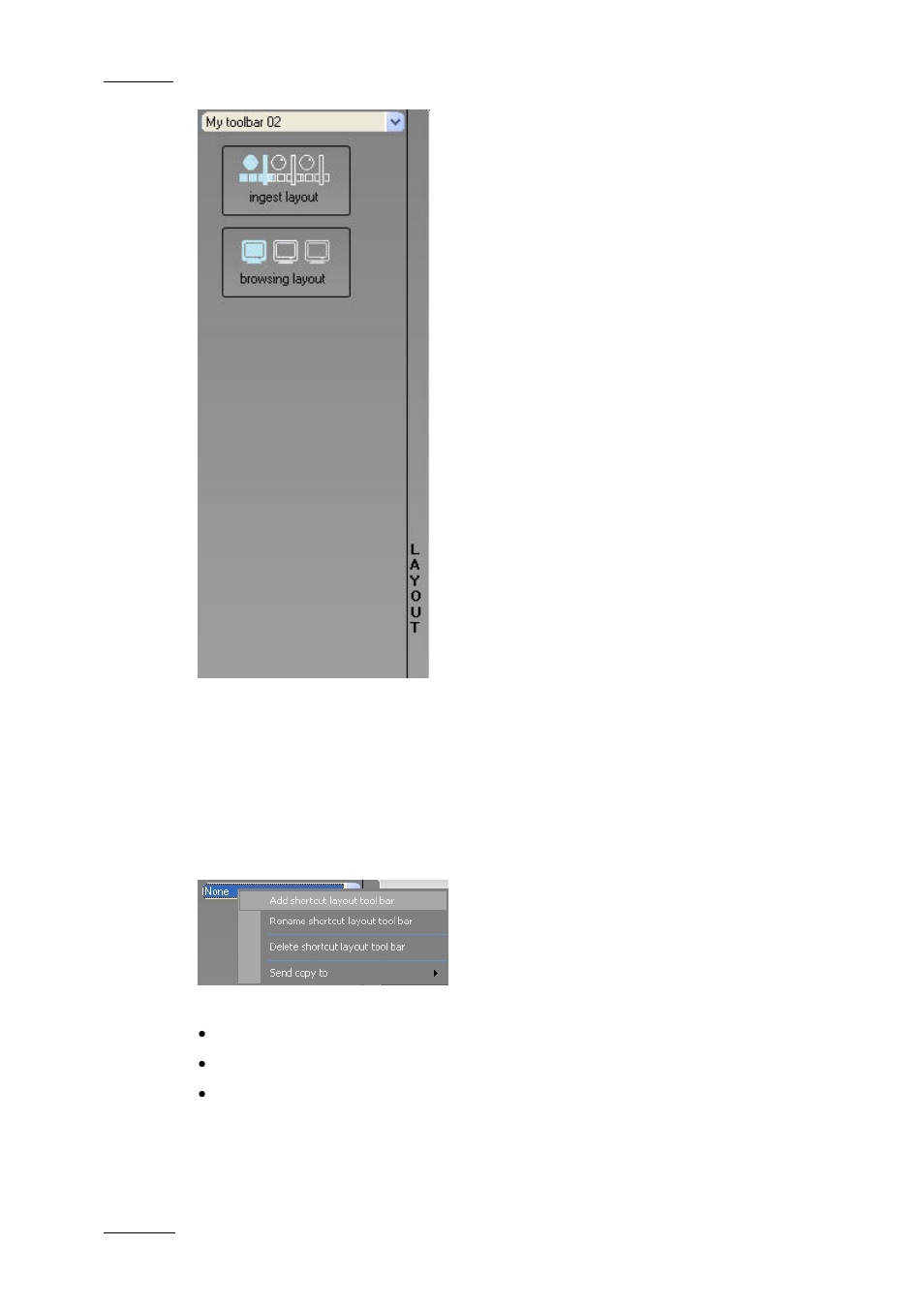 Layout toolbar commands, Layout toolbar contextual menu | EVS IPDirector Version 5.6 - May 2009 Part 1 User's Manual User Manual | Page 63 / 121