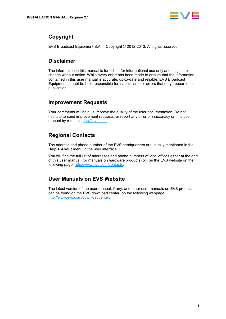 Copyright, Disclaimer, Improvement requests | Regional contacts, User manuals on evs website | EVS Xsquare Version 2.1 Installation Manual User Manual | Page 3 / 12