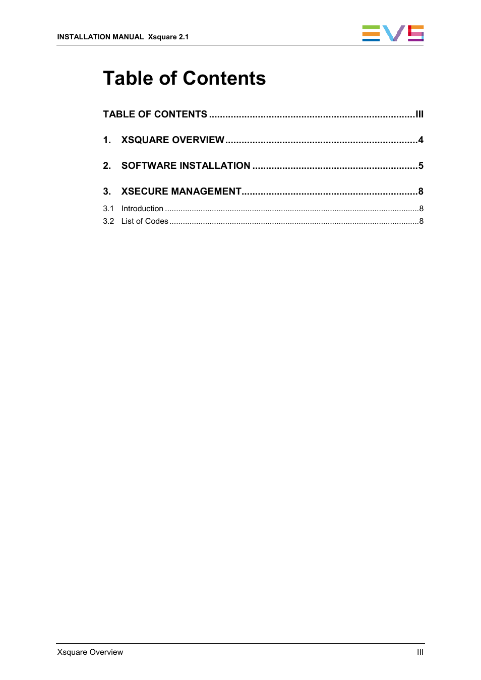 EVS Xsquare Version 2.1 Installation Manual User Manual | Page 5 / 12