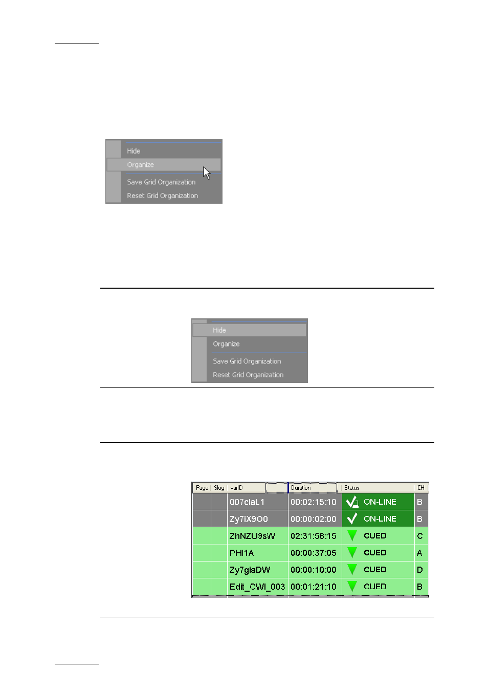 7 organizing the playlist grid, Grid contextual menu, Possible actions | Organizing the playlist grid, Rganizing the, Laylist | EVS IPDirector Version 5.9 - January 2011 Part 7 User’s Manual User Manual | Page 17 / 37