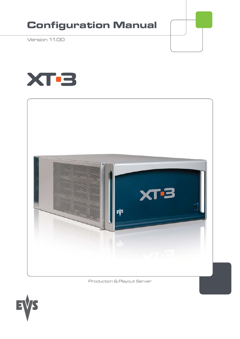 EVS XT3 Version 11.00 Configuration Manual User Manual | 227 pages