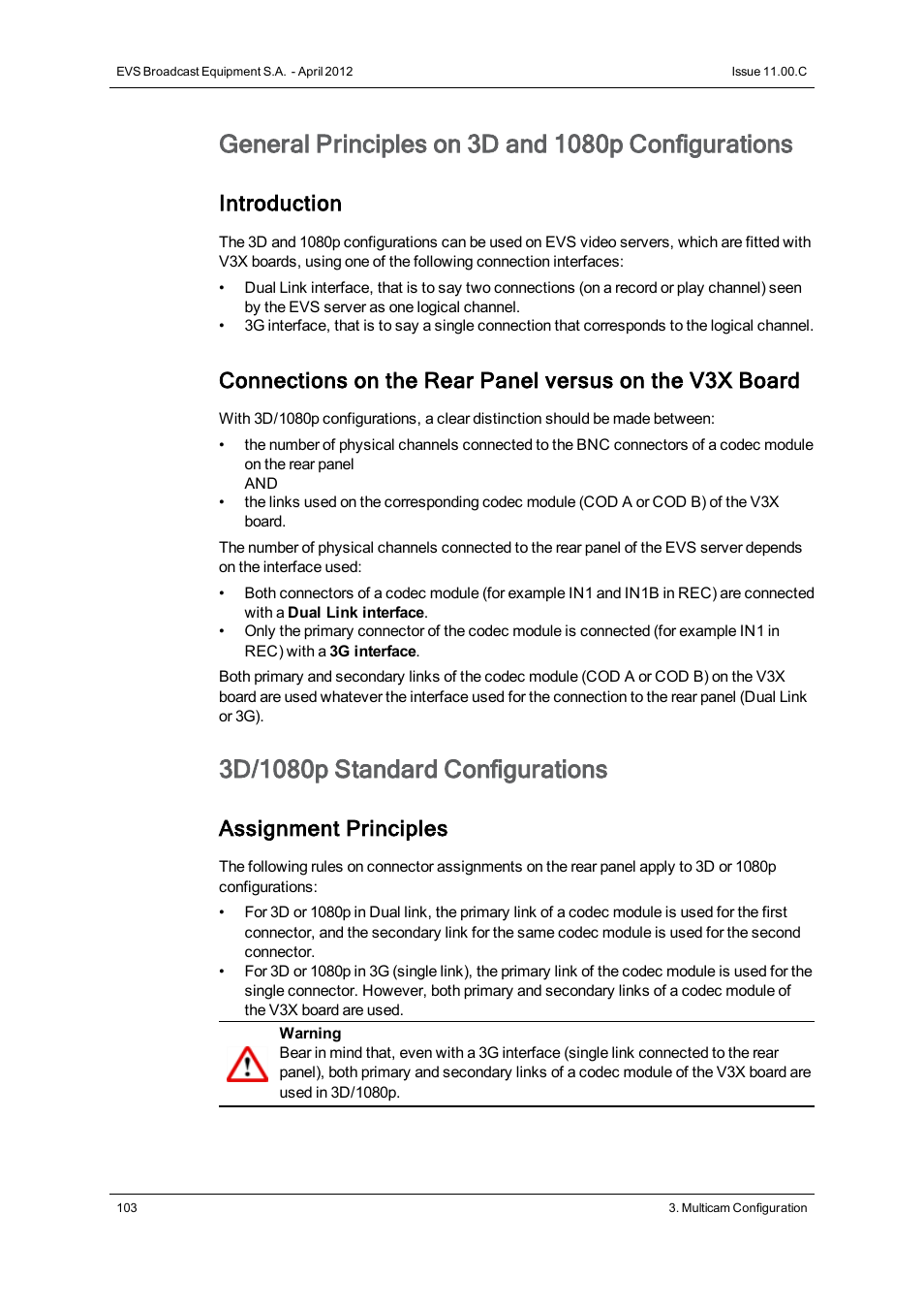 Introduction, Assignment principles | EVS XT3 Version 11.00 Configuration Manual User Manual | Page 109 / 227